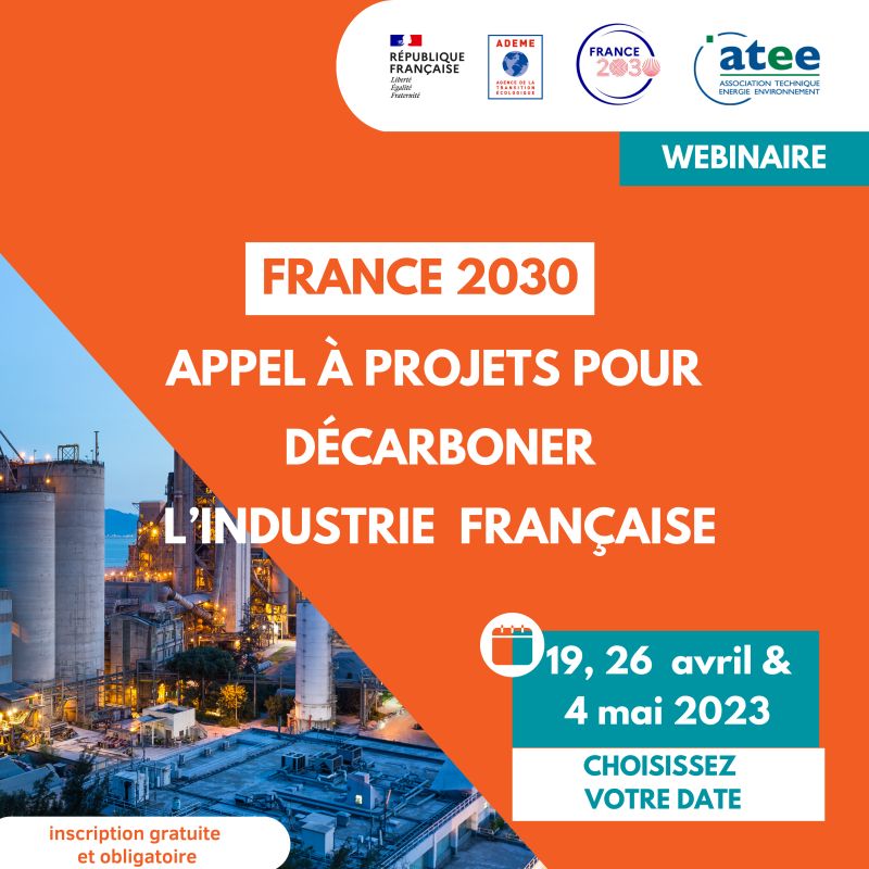 AAP DECARB IND 2023 « POUR DECARBONER L’INDUSTRIE FRANÇAISE » (ADEME